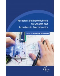 Research and development on Sensors and Actuators in Mechatronics